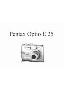 Pentax Optio E25 manual. Camera Instructions.